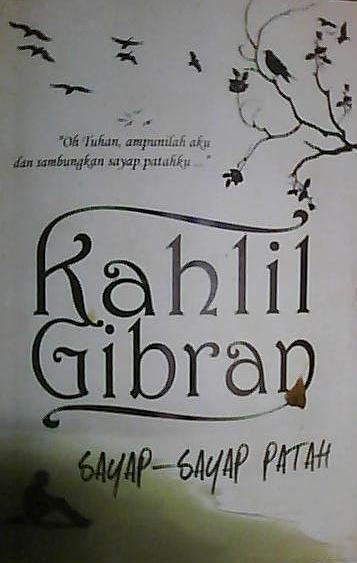 FAKTA TENTANG KAHLIL GIBRAN YANG BANYAK TIDAK DIKETAHUI 