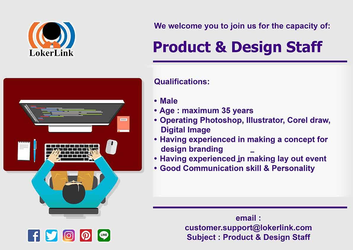 Job Vacancy as a PRODUCT & DESIGN Staff