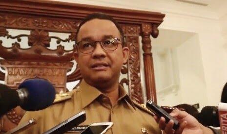 Gubernur Anies: Dulu Saya Dikritik, Sekarang Dipuji Habis-habisan