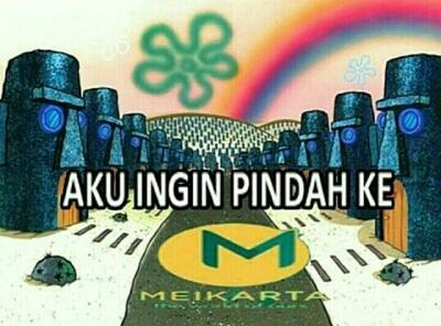 Kumpulan Meme Kocak Meikarta, Ngakak Dulu Gan!