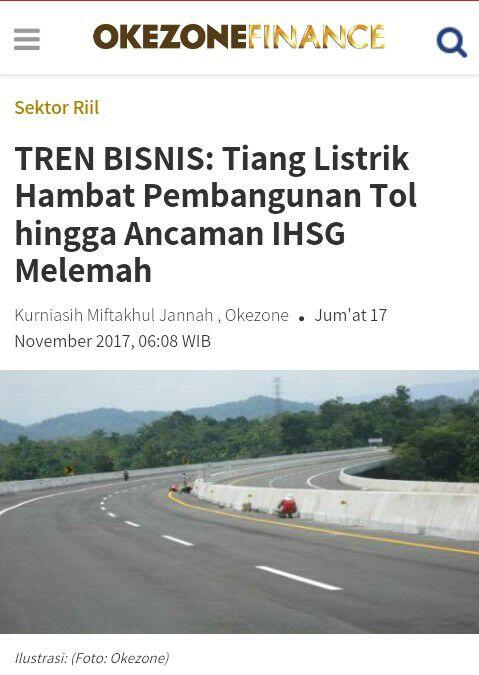 TREN BISNIS: Tiang Listrik Hambat Pembangunan Tol hingga Ancaman IHSG Melemah