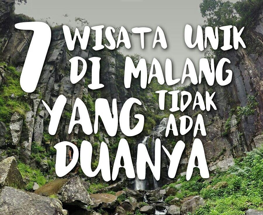 7 Wisata Unik Di Malang Yang Tidak Ada Duanya