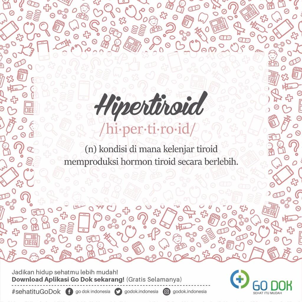 Hipertiroid – Gejala, Penyebab dan Penangannya