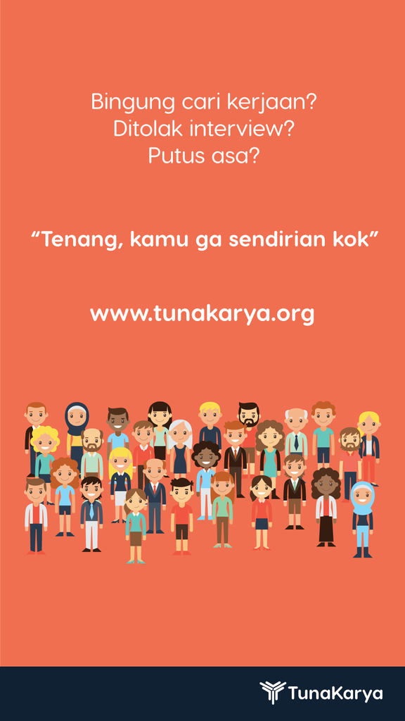 Pengangguran? Ga tau mau ngapain? Bingung kerja apa? Tenang, kamu ga sendirian kok!