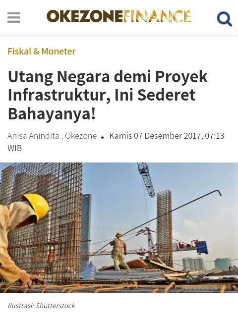 Utang Negara demi Proyek Infrastruktur, Ini Sederet Bahayanya!