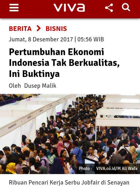 Pertumbuhan Ekonomi Indonesia Tak Berkualitas, Ini Buktinya