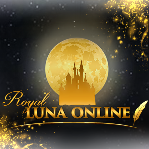 ROYAL LUNA ONLINE | READ PAGE 1 BEFORE YOU POST |