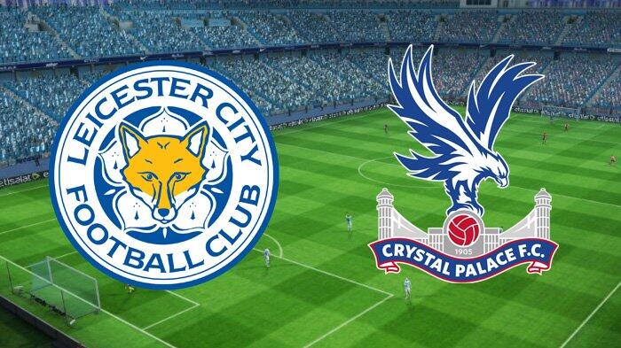 Live Streaming Leicester City vs Crystal Palace, Tonton Pukul 19.30 WIB Malam Ini!