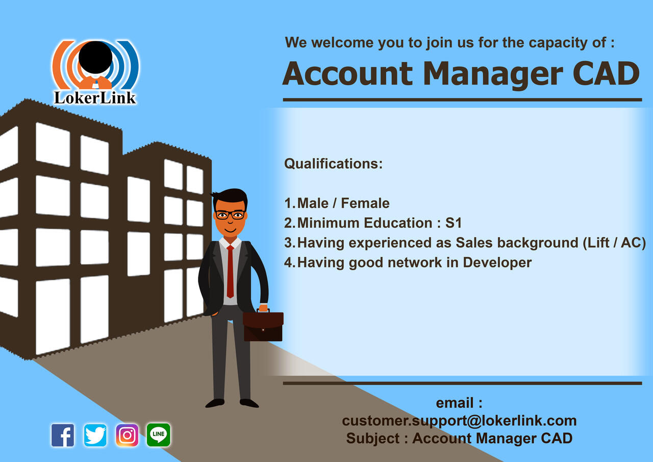 Account Manager CAD (Job Vacancy Info)
