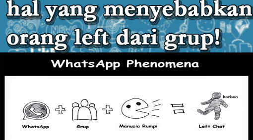 Hal Inilah Yang Menyebabkan Orang-orang Left Dari Grup Whatsapp/ Line/ BBM