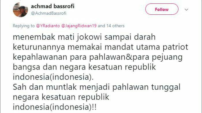 Akun Twitter @AchmadBassrofi Menebar Ancaman Membunuh Presiden Jokowi
