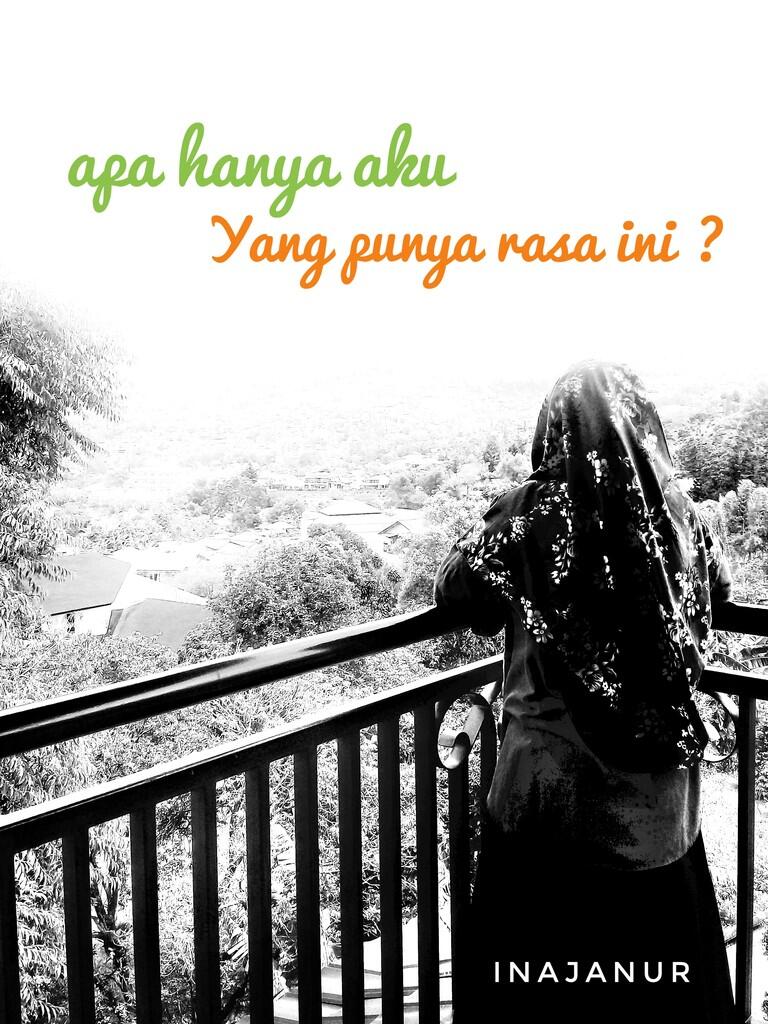 Apa hanya aku yang punya rasa ini ?