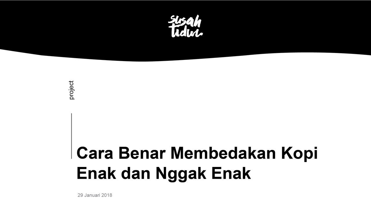 Cara Membedakan Kopi Enak dan Nggak Enak