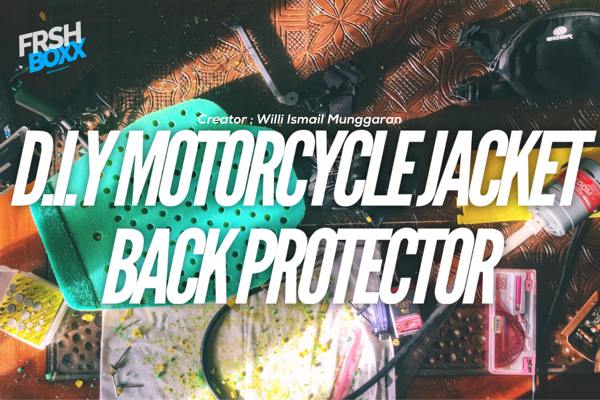 DIY membuat protektor jaket motor