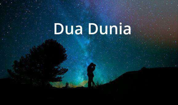 Dua Dunia