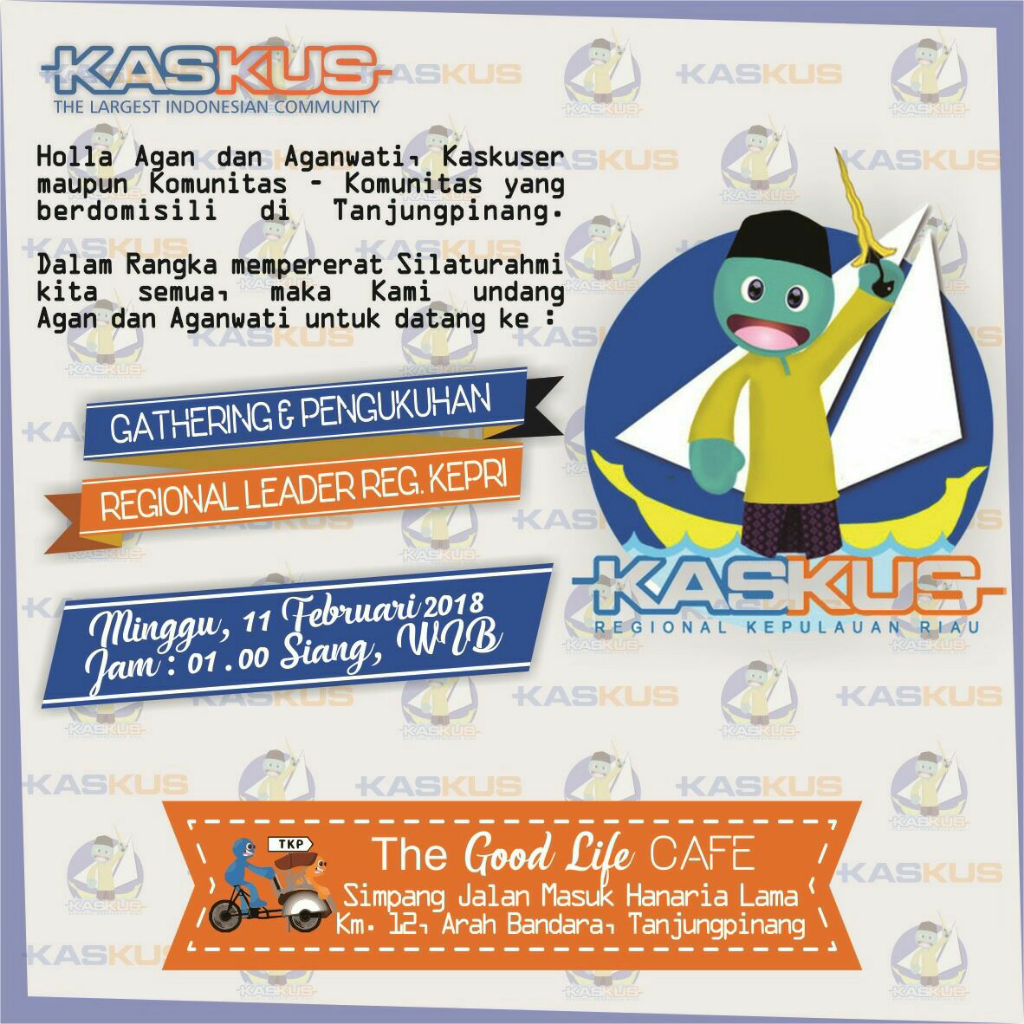 &#91; INVITATION &#93; GATHERING &amp; PENGUKUHAN REGIONAL LEADER REGIONAL KEPULAUAN RIAU