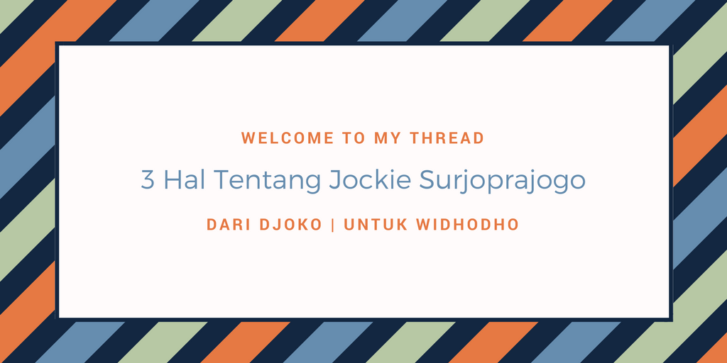 ROCKER MASUK -&gt; &#91;RIP&#93; 3 Hal Tentang Jockie Surjoprajogo