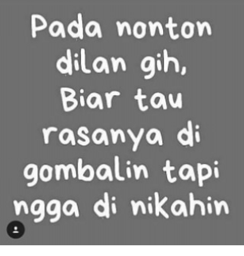 Meme Dilan "itu Berat Biar Aku Saja"