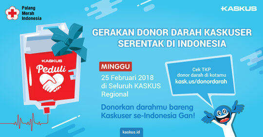 &#91;Inivitation KASKUS Donor Darah&#93; One Blood One Nation 2018 Serentak di 58 Regional