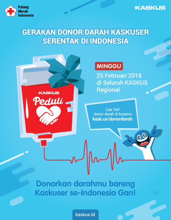 &#91;Invitation&#93; KASKUS DONOR DARAH &quot;One Blood One Nation 2018&quot;