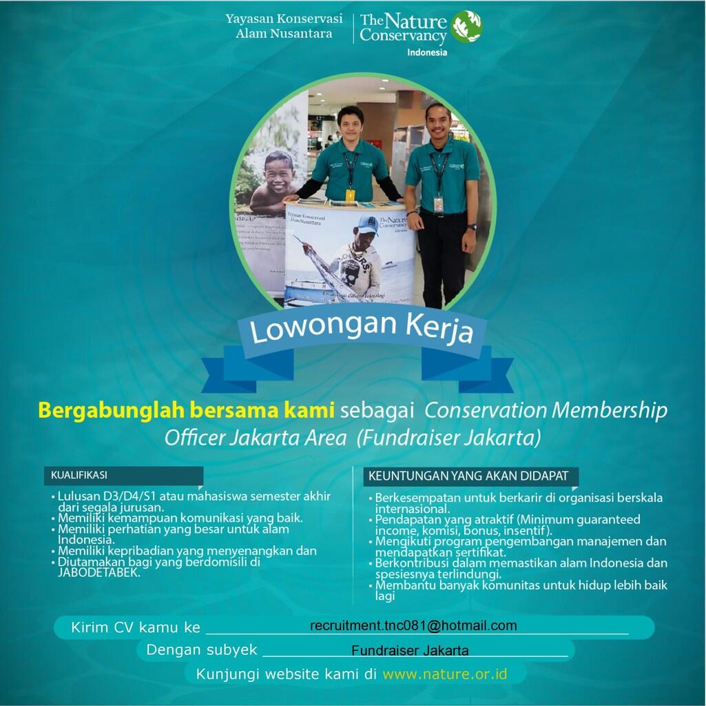 &#91;Jakarta&#93;&#91;30 Maret 2018&#93; Lowongan Kerja Fundraiser The Nature Conservancy Indonesia