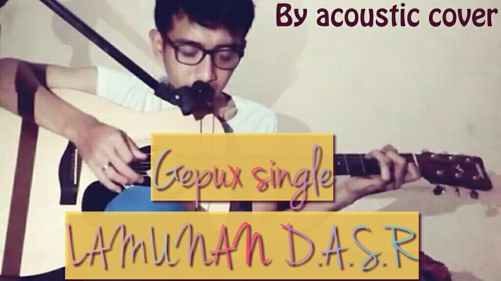 Lirik Lagu Lamunan D.A.S.R