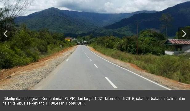 Tiga Tahun Jokowi, Jalan Perbatasan Kalimantan Tembus 1.488 Km