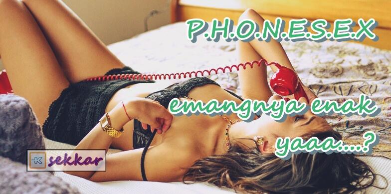 Jari Merangsang, Telponan Mendesah (Apa Enaknya Phonesex ?)