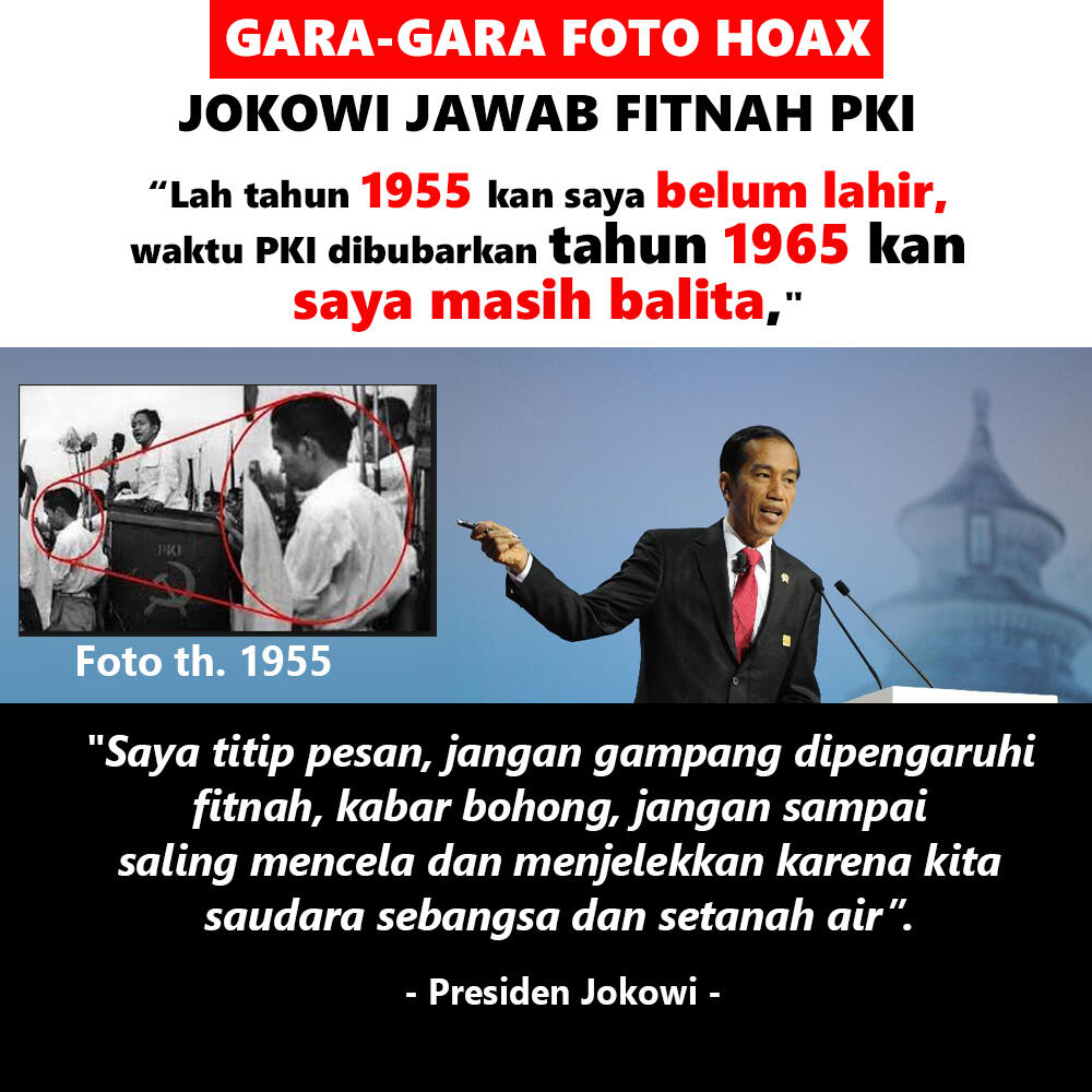 Fitnah Foto Hoax Anak Kecil PKI Mirip Jokowi Page 6 KASKUS