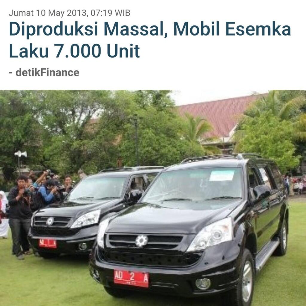 Dianggap Mobil Kebanggaan 200 Esemka Sudah Terjual KASKUS