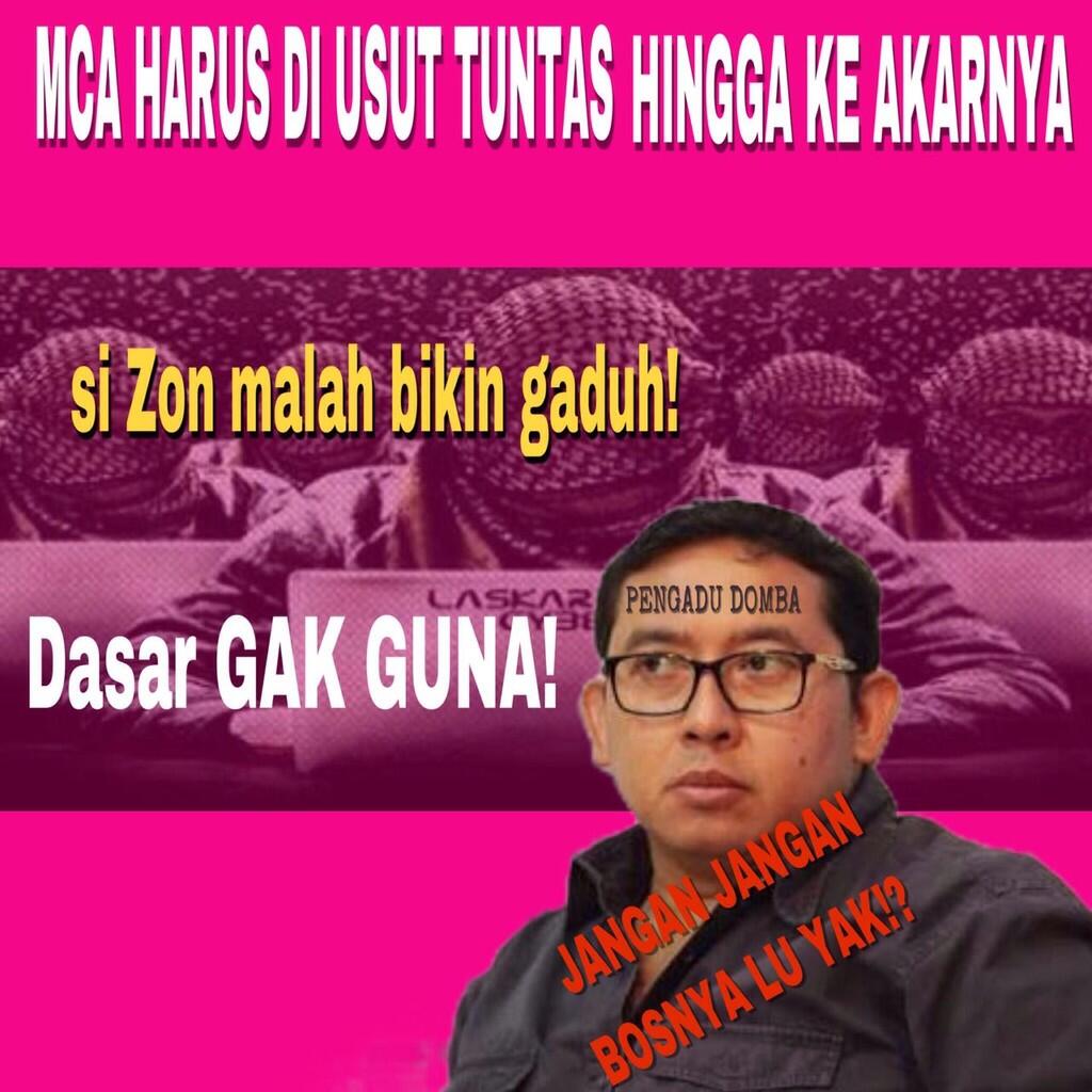 Fadli Zon Tunjukkan Sikap Halangi Pengungkapan Jaringan MCA