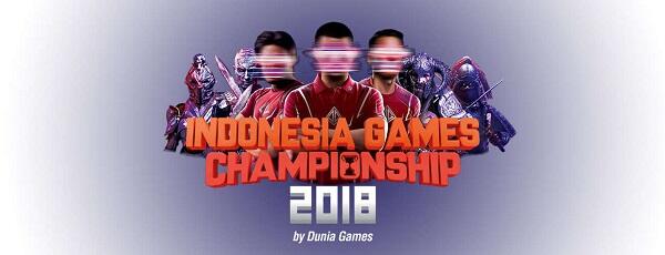 Jangan Ngaku Gamers Kalau Belum Tahu Indonesia Games Championship 2018!