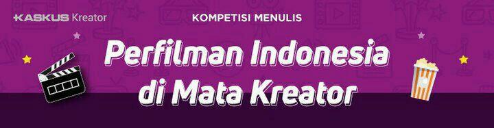 Film Indonesia Buatlah Lebih Bermakna