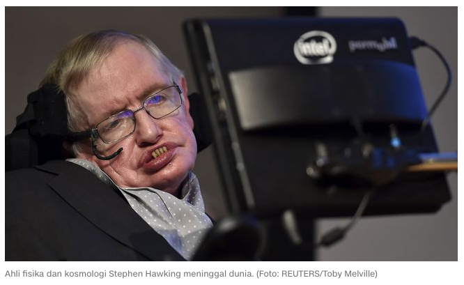 Ahli Fisika dan Kosmologi Stephen Hawking Meninggal Dunia