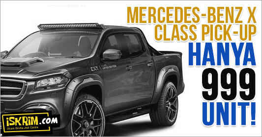 Gahar, Mercedes-Benz X-Class 'Exy' Pick-Up Cuma Produksi 999 Unit!