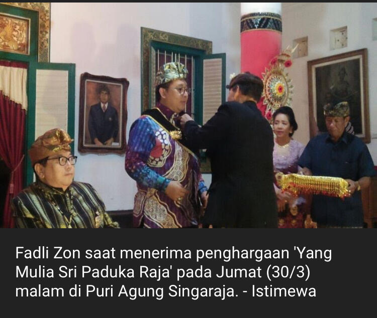 Fadli Zon Diberi Gelar ‘Yang Mulia Sri Paduka Raja’ dari Puri Agung Singaraja