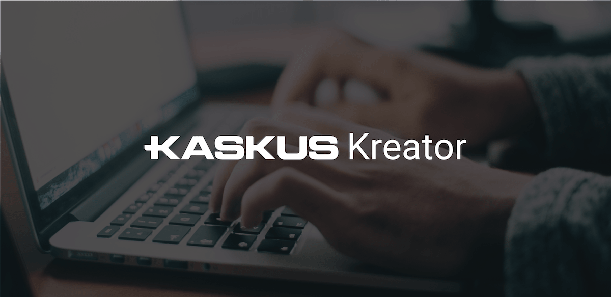Pengalaman Mejadi Kaskus Kreator