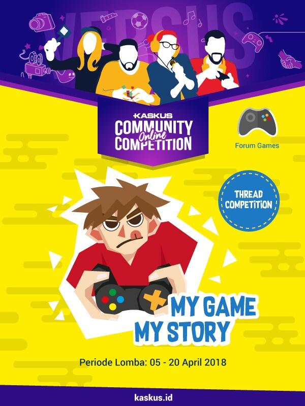 (Community Online Competition) Event "My Games My Story"