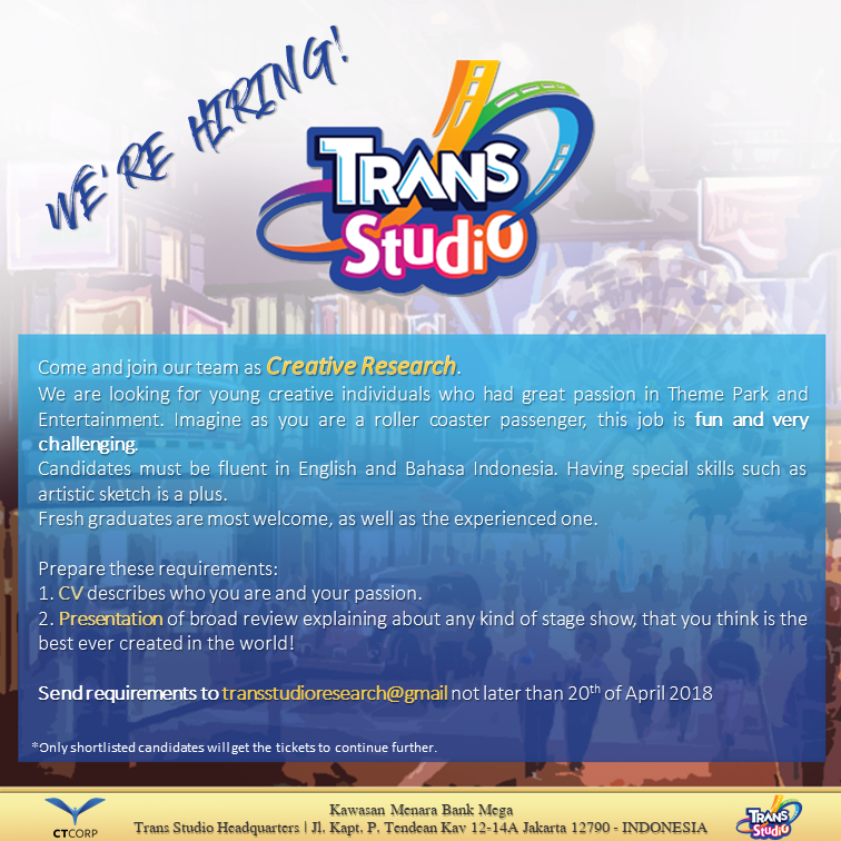 LOWONGAN KERJA CREATIVE RESEARCH TRANS STUDIO JAKARTA