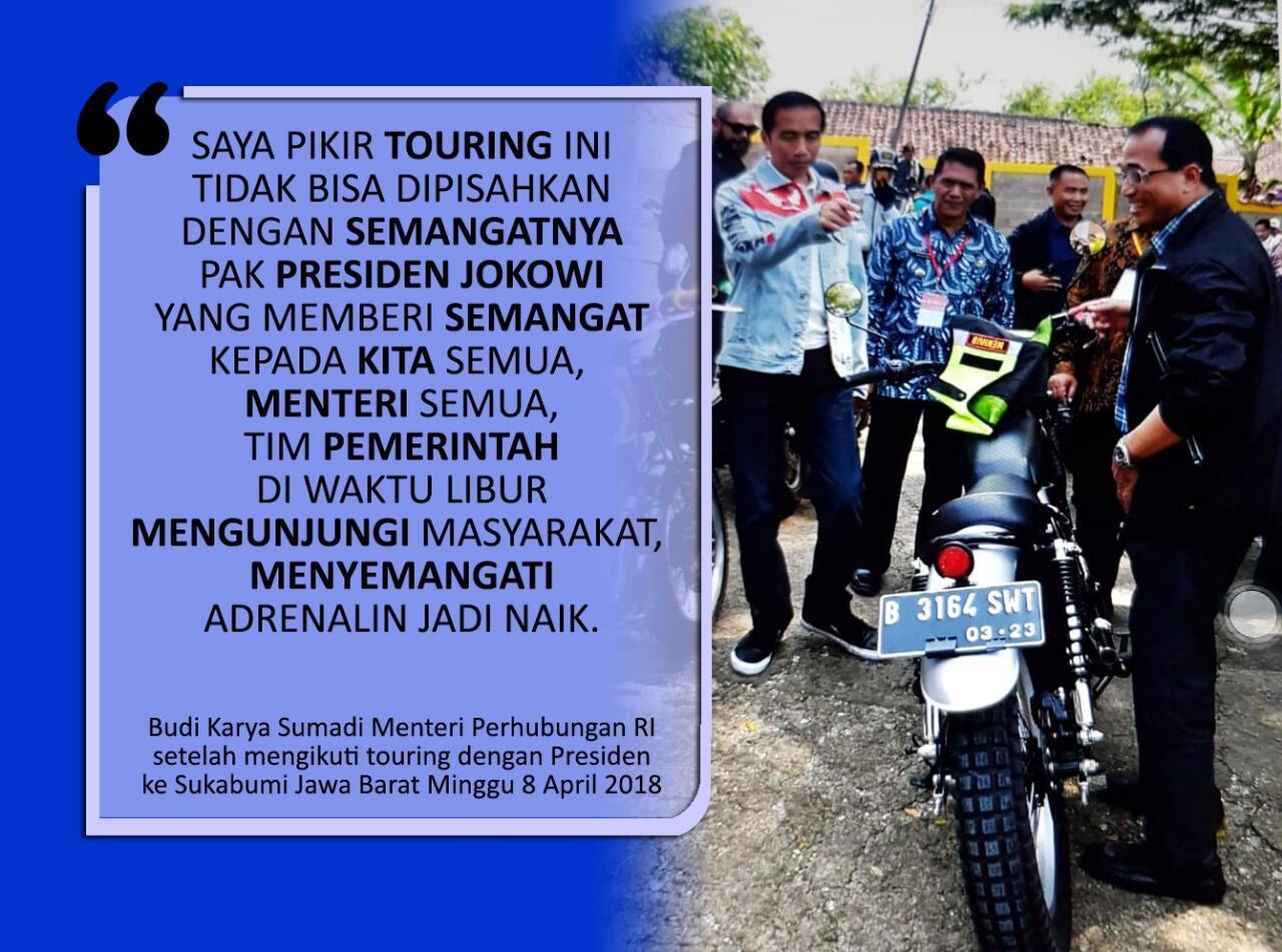 Touring Bareng Jokowi, Menhub: Kita Jadi Semangat, Adrenalin Naik