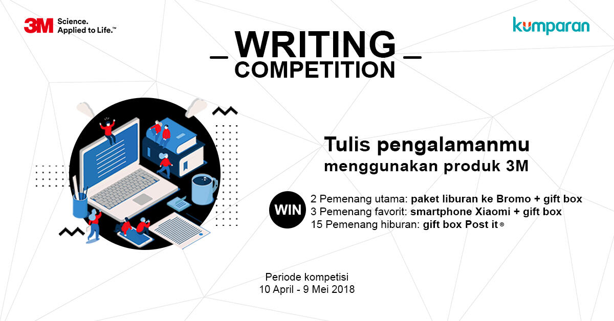 Mau Liburan Gratis? Yuk Ikuti 3M Writing Competition!