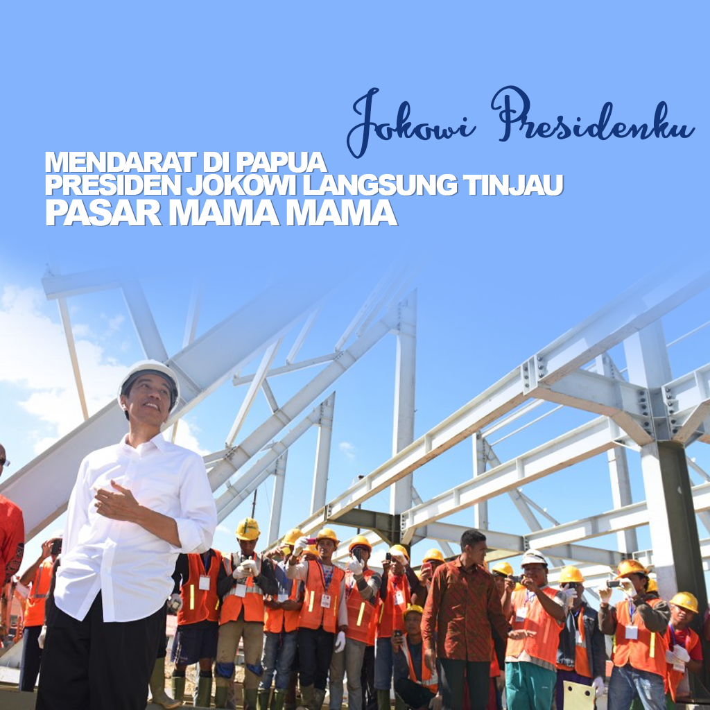 Pasar Mama Mama? Presiden Kunjungan Kesitu