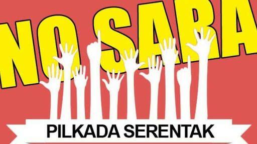 Stop Isu SARA di Pilkada 2018 Nanti