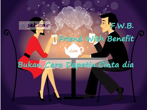 FWB an Untuk Dapetin Cinta Dia? HARGA DIRI WANITA DI TAROH DIMANA?