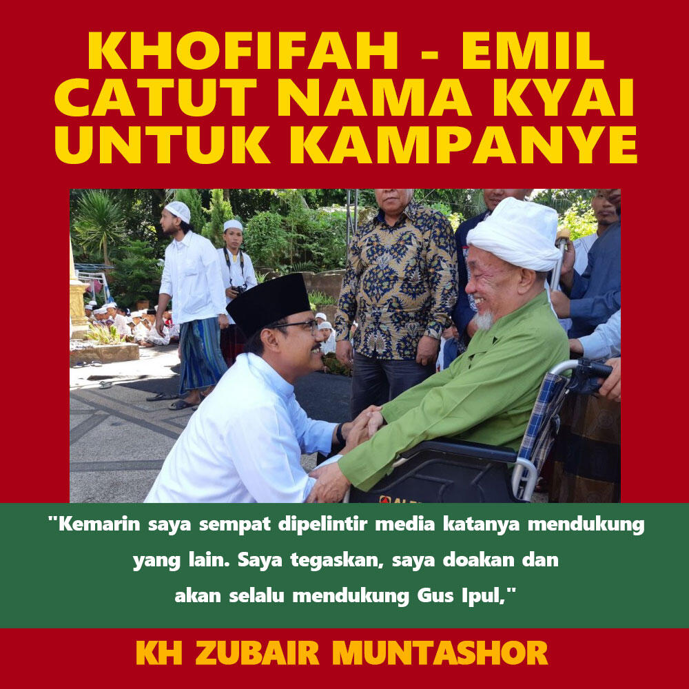 Klarifikasi KH Zubair tentang Pelintir Kampanye Khofifah-Emil