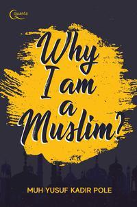 Resensi buku Why I am a Muslim?