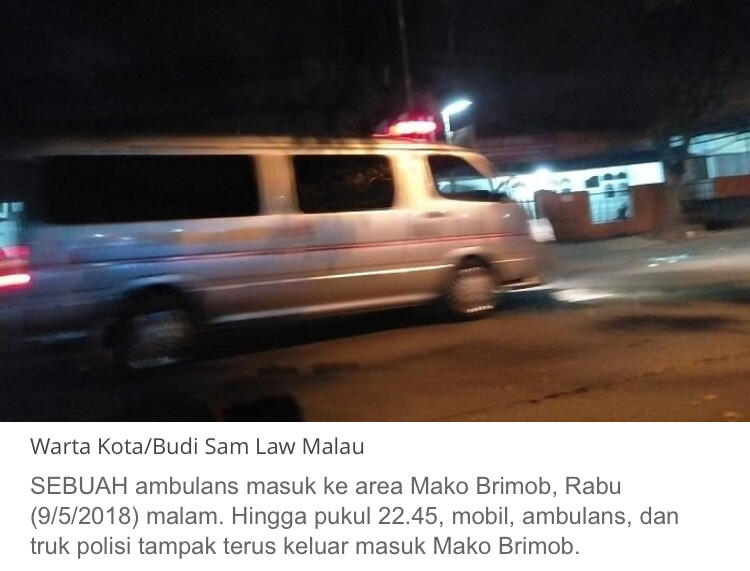 Hingga saat Ini Mobil, Truk, dan Ambulans Polisi Terus Keluar Masuk Mako Brimob