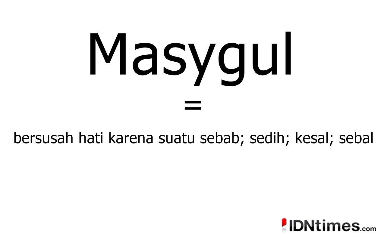 10 Istilah dalam bahasa Indonesia yang jarang di dengar orang