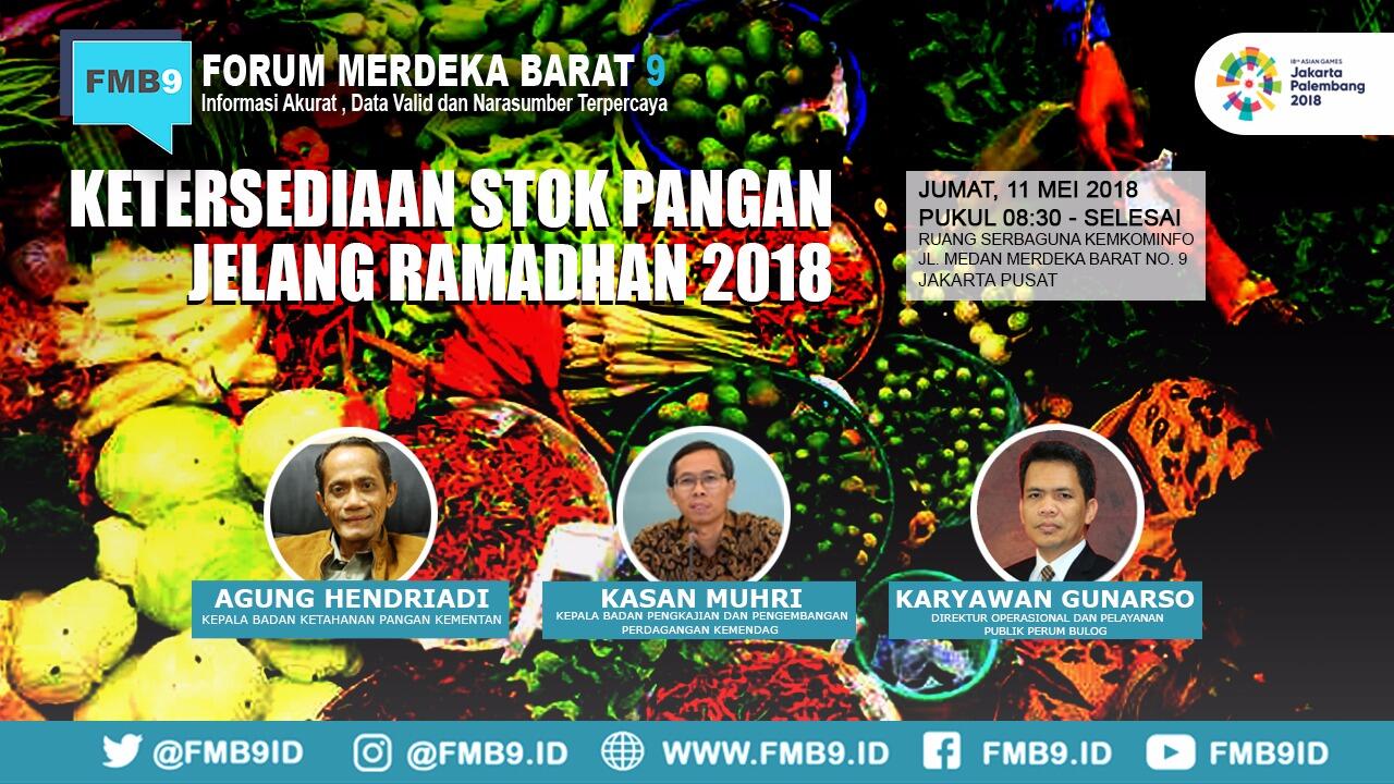 Pemerintah Siap Sediakan Bahan Pangan Jelang Ramadan 2018