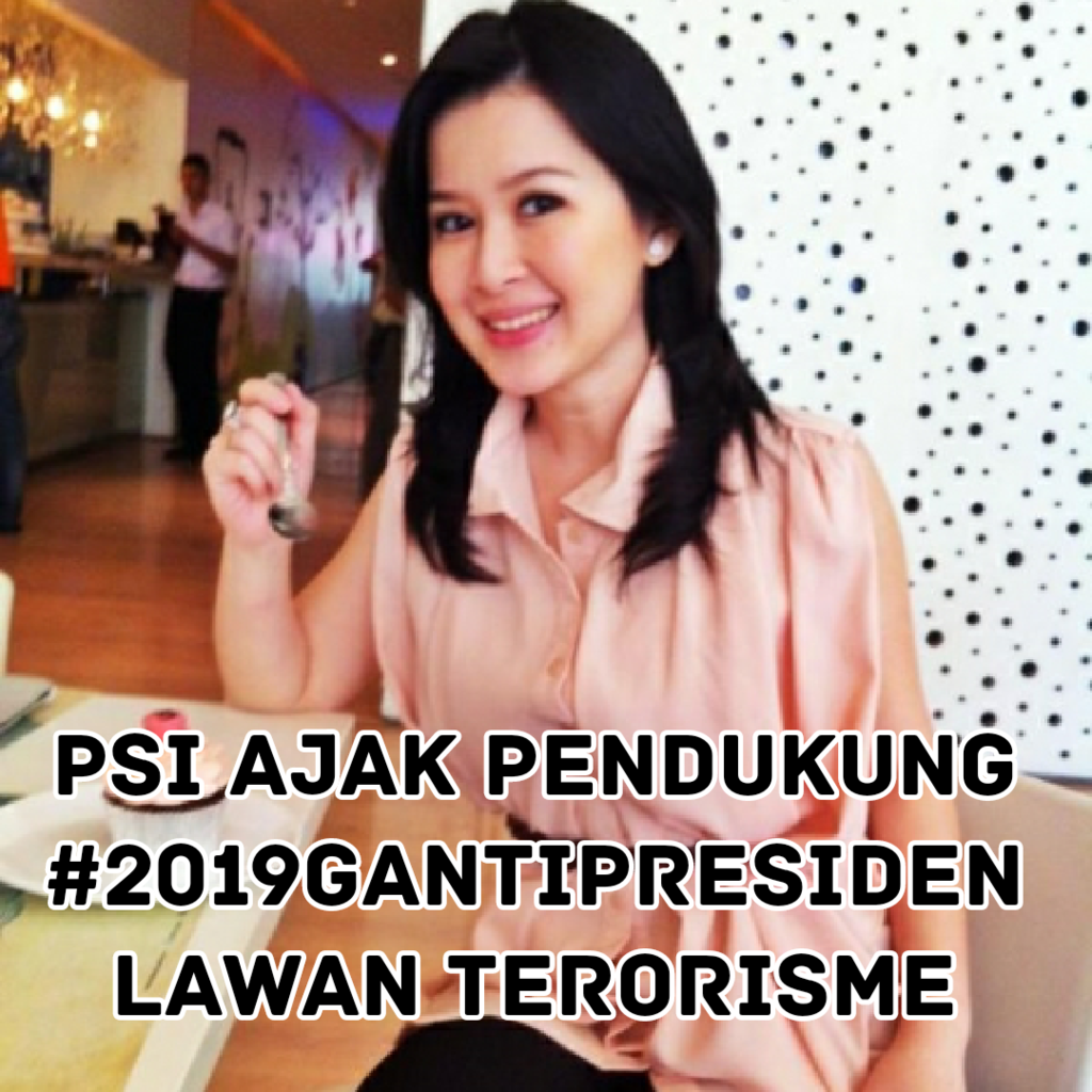 PSI Ajak Pendukung #2019GantiPresiden Lawan Terorisme